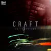 Craft - Into Sound - EP
